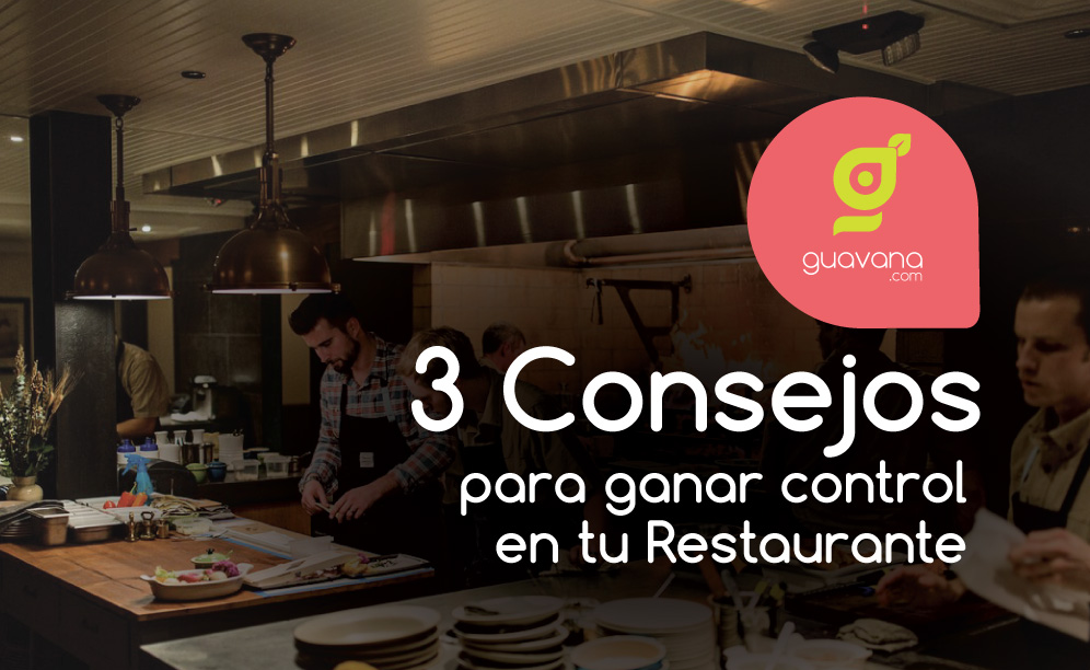 Blog Guavana - Consejos para restaurantes